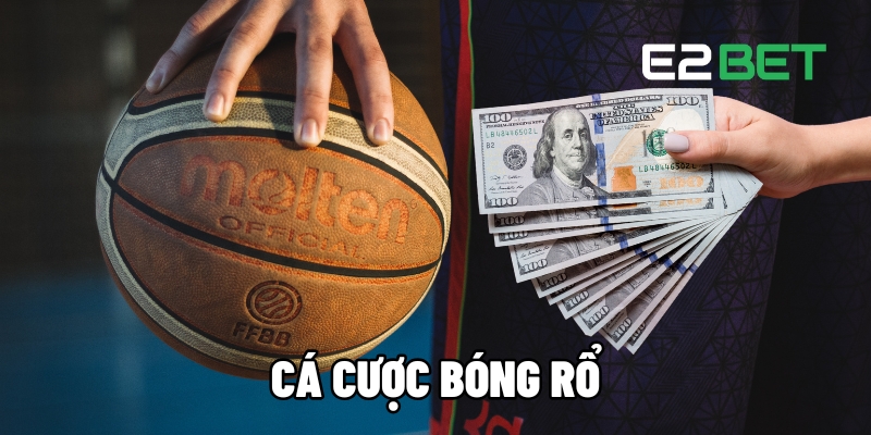 ca cuoc bong ro 1